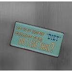 Magnet: Do you know DIET stands for...